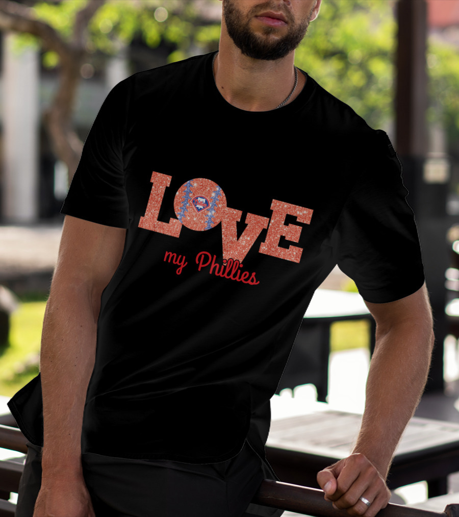 Love My Phillies Glitter Baseball Heart Design For Philadelphia Fans T-Shirt