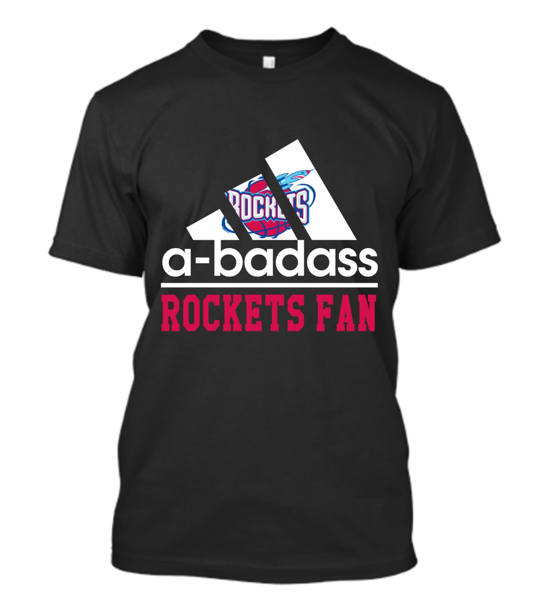 A-Badass Rockets Fan T-Shirt
