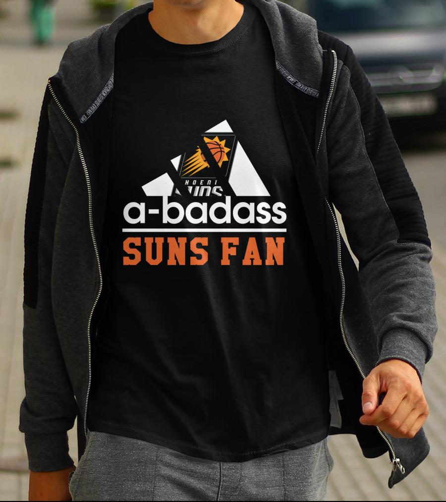 Phoenix Suns A-Badass Suns Fan T-Shirt