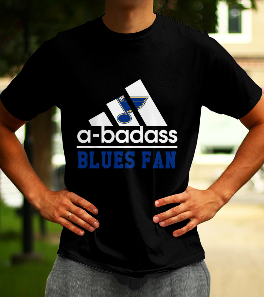 A-Badass Blues Fan St Louis Nhl Hockey Theme T-Shirt