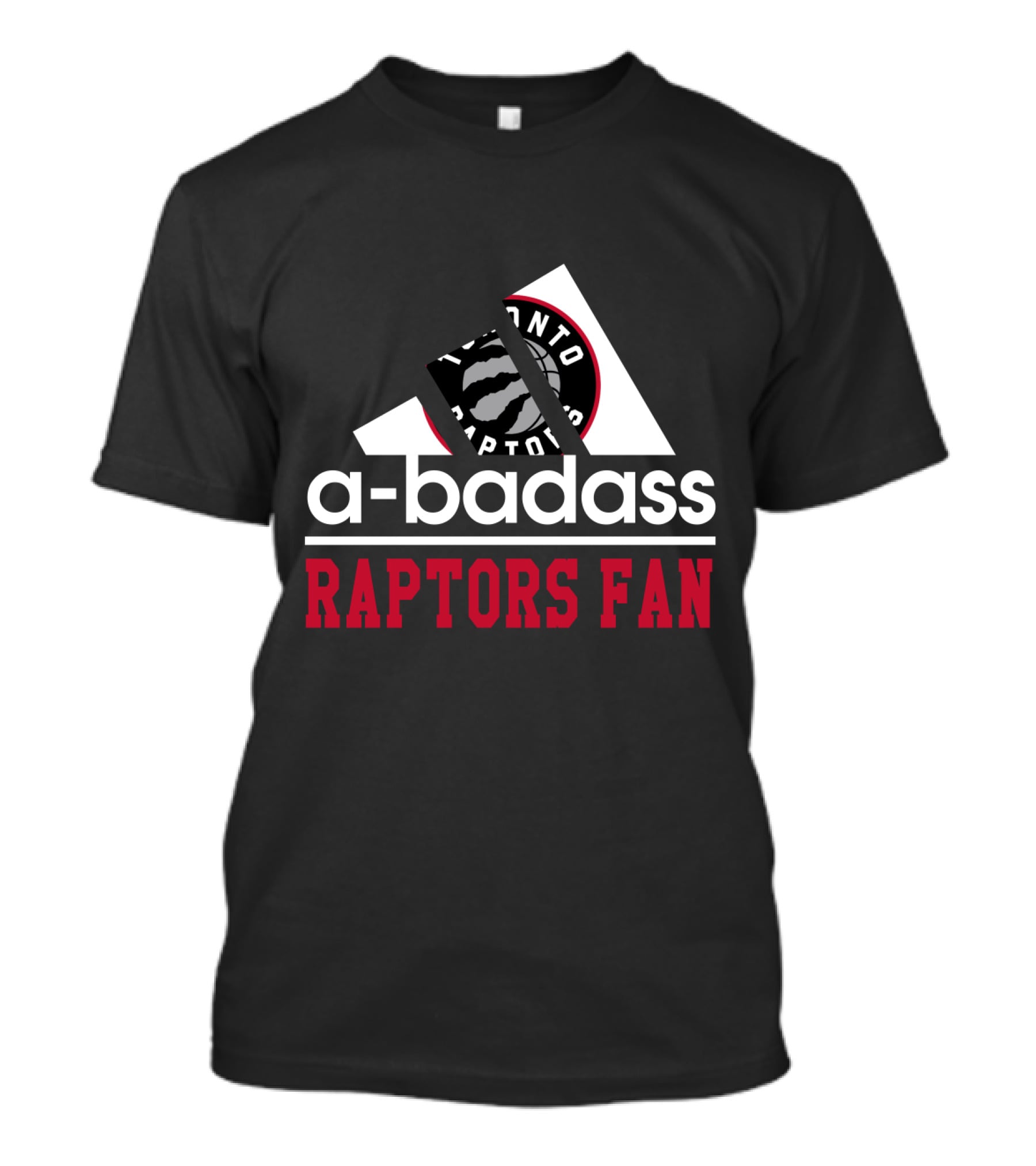 Toronto Raptors Fan Badge A-Badass T-Shirt