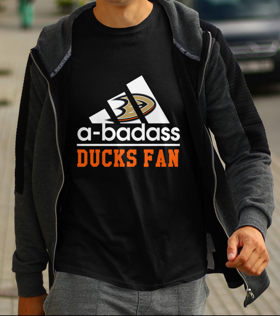 Anaheim Ducks Fan A-Badass T-Shirt