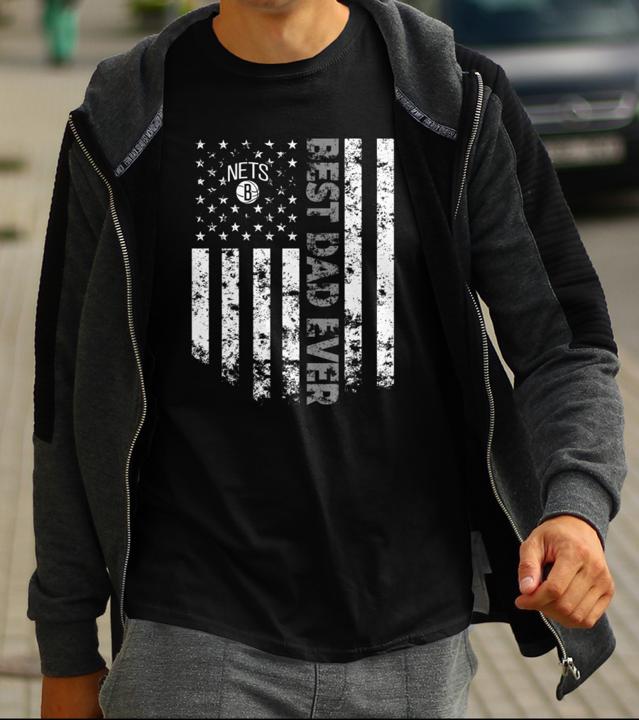 Brooklyn Nets Best Dad Ever American Flag Stars Stripes T-Shirt
