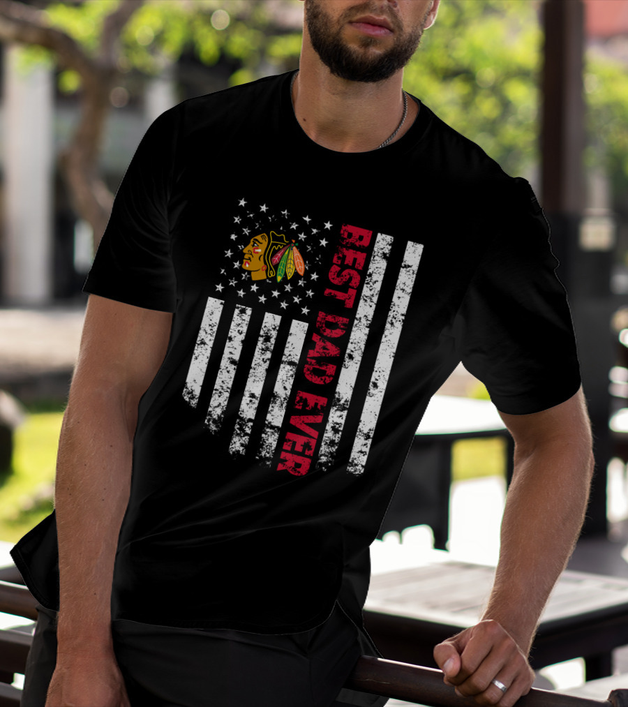 Best Dad Ever Chicago Blackhawks American Flag T-Shirt