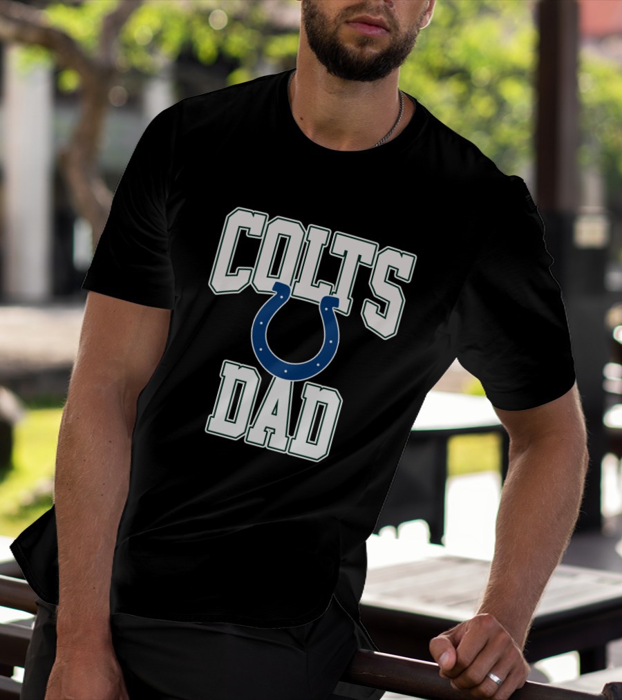 Indianapolis Colts Dad Father's Day Gift T-Shirt