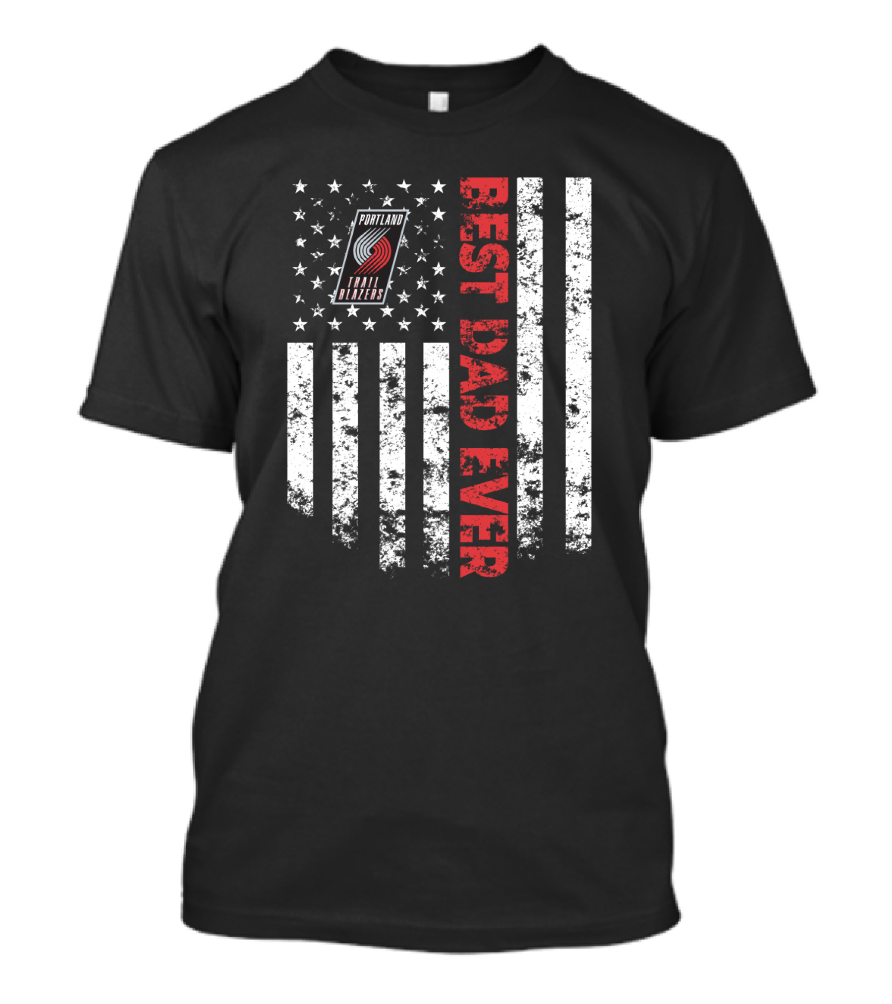 Best Portland Trail Blazers Dad Ever American Flag Stars Stripes T-Shirt
