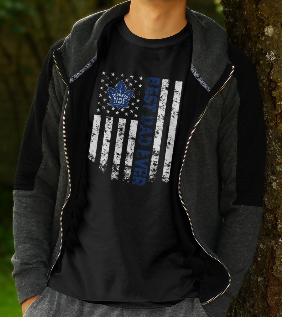 Toronto Maple Leafs Best Dad Ever Flag Stars And Stripes T-Shirt