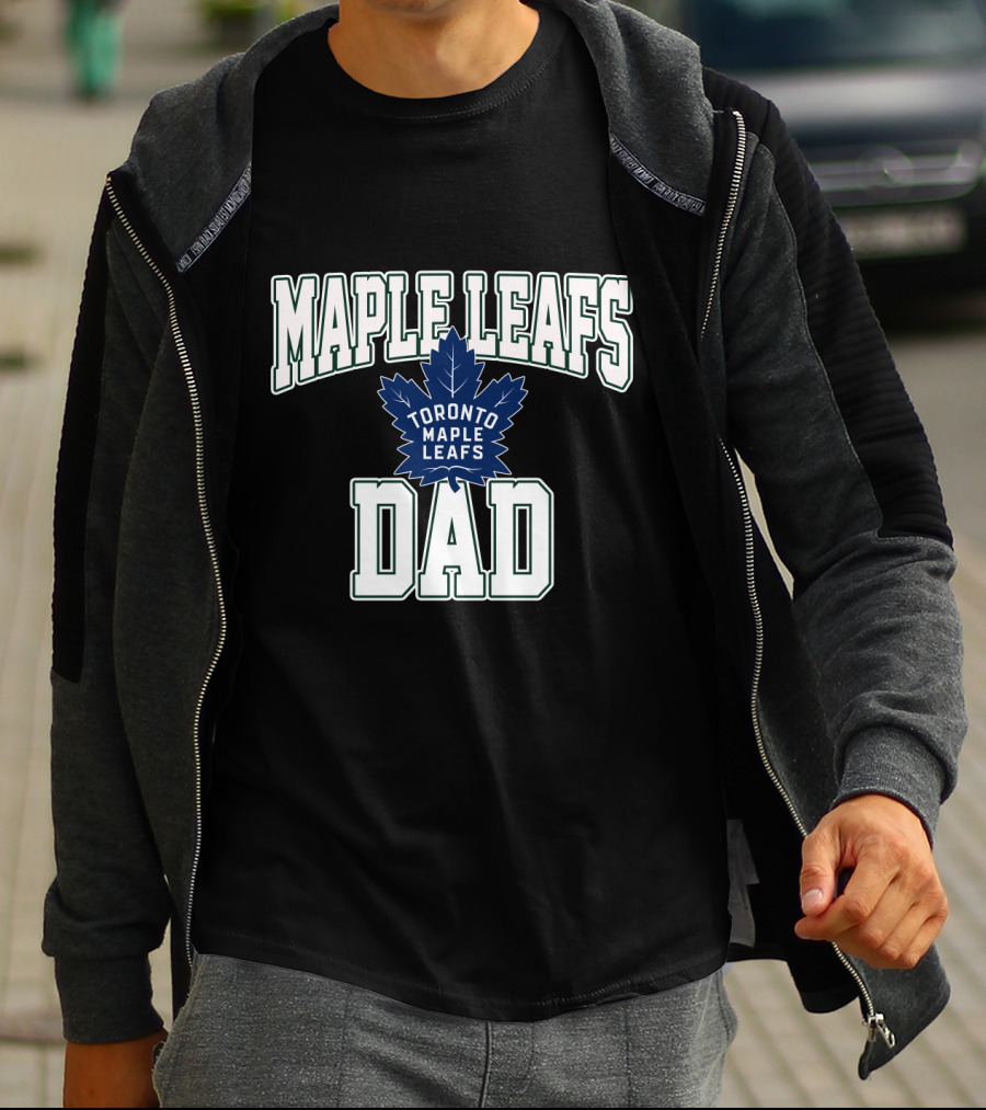 Toronto Maple Leafs Dad Hockey Fan Gift For Maple Leafs Supporter T-Shirt