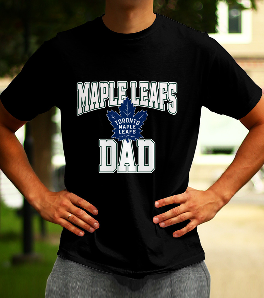 Toronto Maple Leafs Dad Hockey Fan Gift For Maple Leafs Supporter T-Shirt