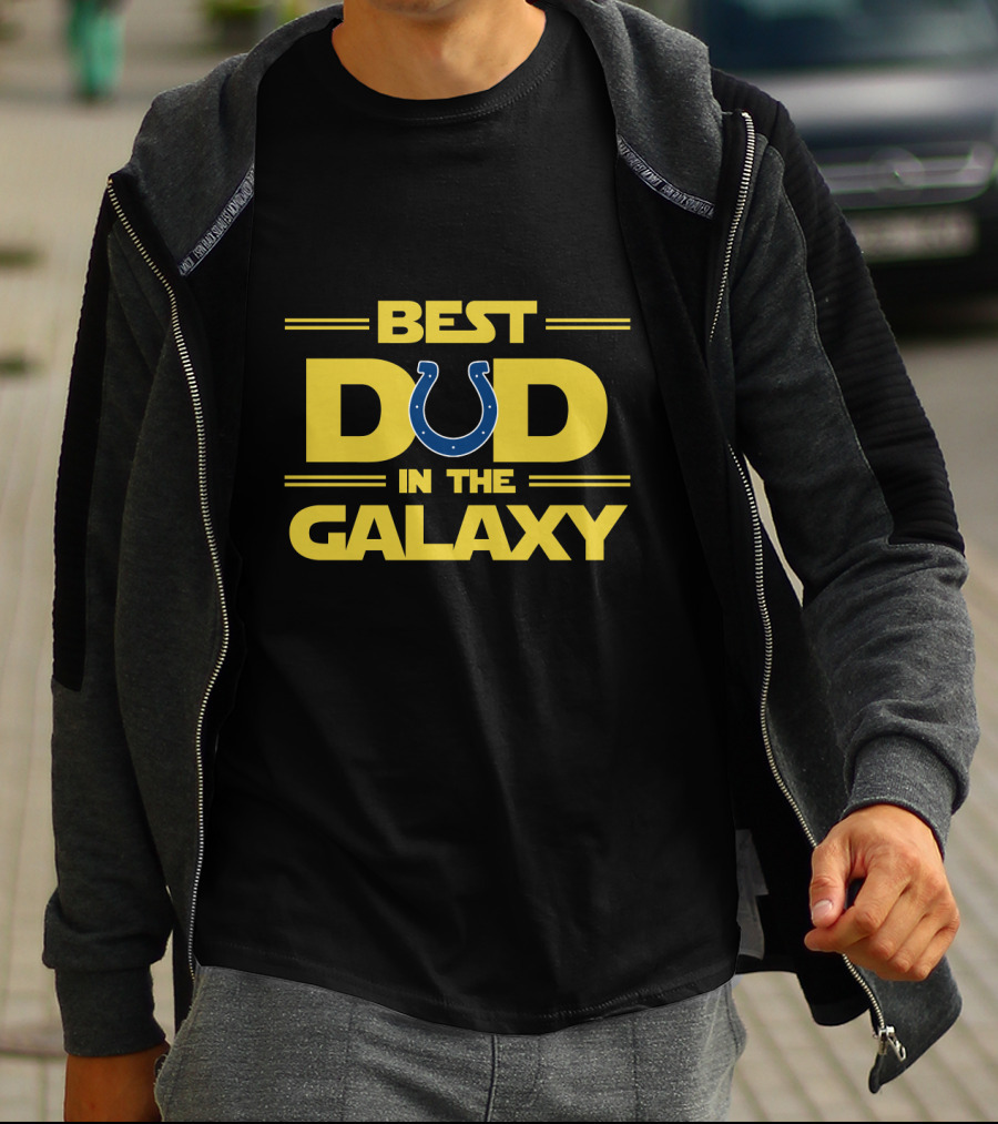 Best Dad In The Galaxy Indianapolis Colts T-Shirt