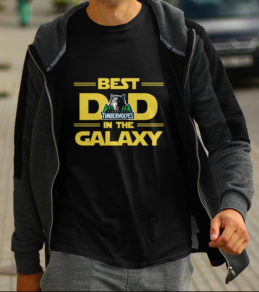 Best Minnesota Timberwolves Dad In The Galaxy Star Wars T-Shirt
