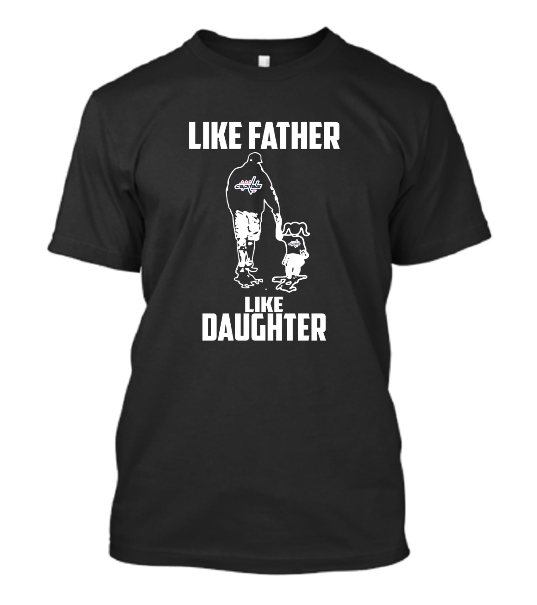 Like Washington Capitals Father Like Washington Capitals Daughter Matching Hockey T-Shirt