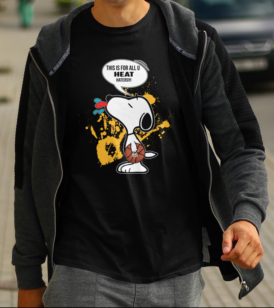 Snoopy Miami Heat Basketball Fan Message For Heat Haters T-Shirt