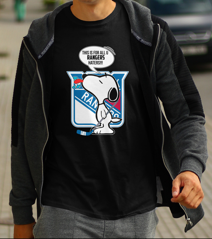 Snoopy New York Rangers Fans This Is For All U Rangers Haters T-Shirt