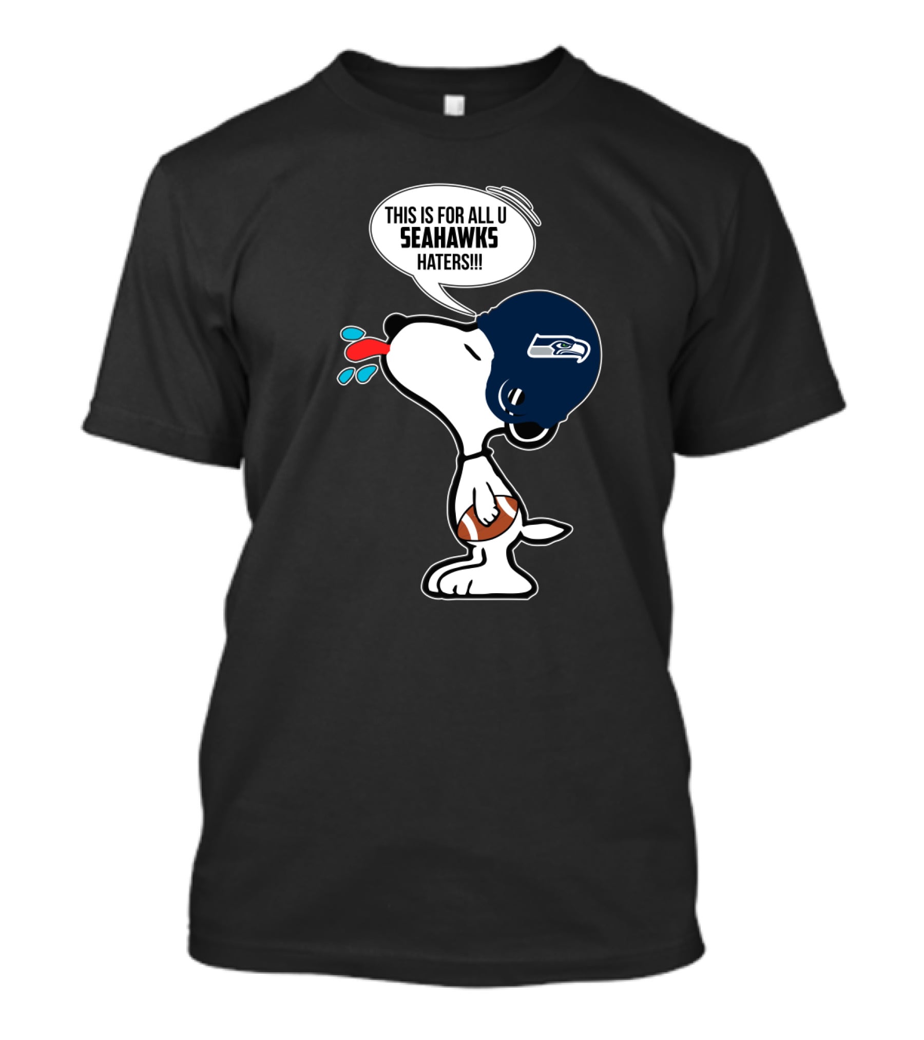 This Is For All U Seahawks Haters Snoopy Seattle Seahawks Fans T-Shirt
