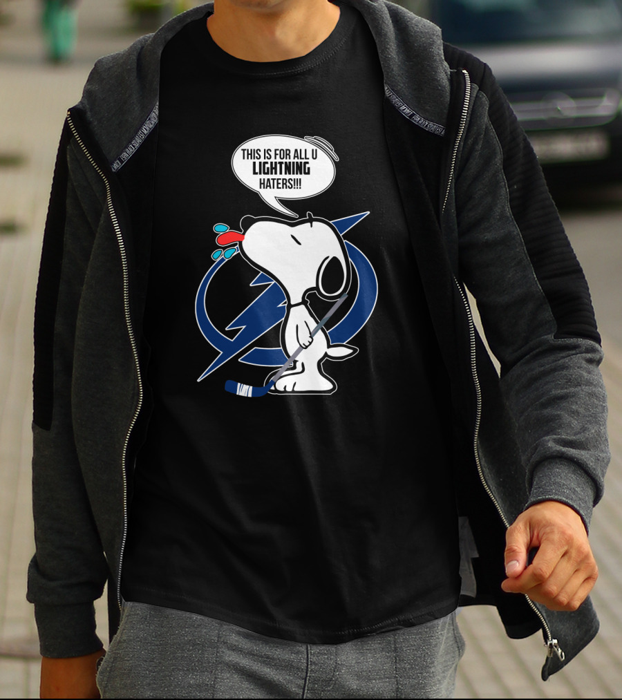Snoopy Hockey Tampa Bay Lightning Fans This Is For All U Haters T-Shirt