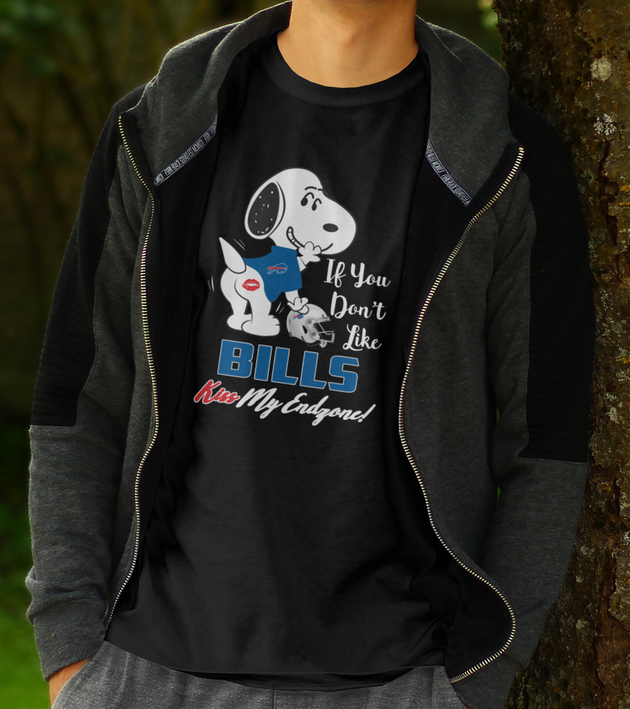If You Don't Like Bills Kiss My Endzone! T-Shirt