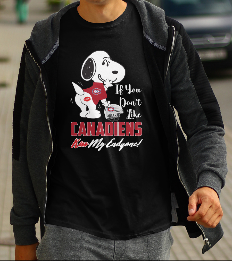 Snoopy Montreal Canadiens If You Don't Like Canadiens Kiss My Endzone T-Shirt