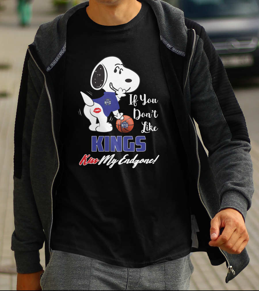 If You Don't Like Kings Kiss My Endzone Snoopy Sacramento Kings T-Shirt