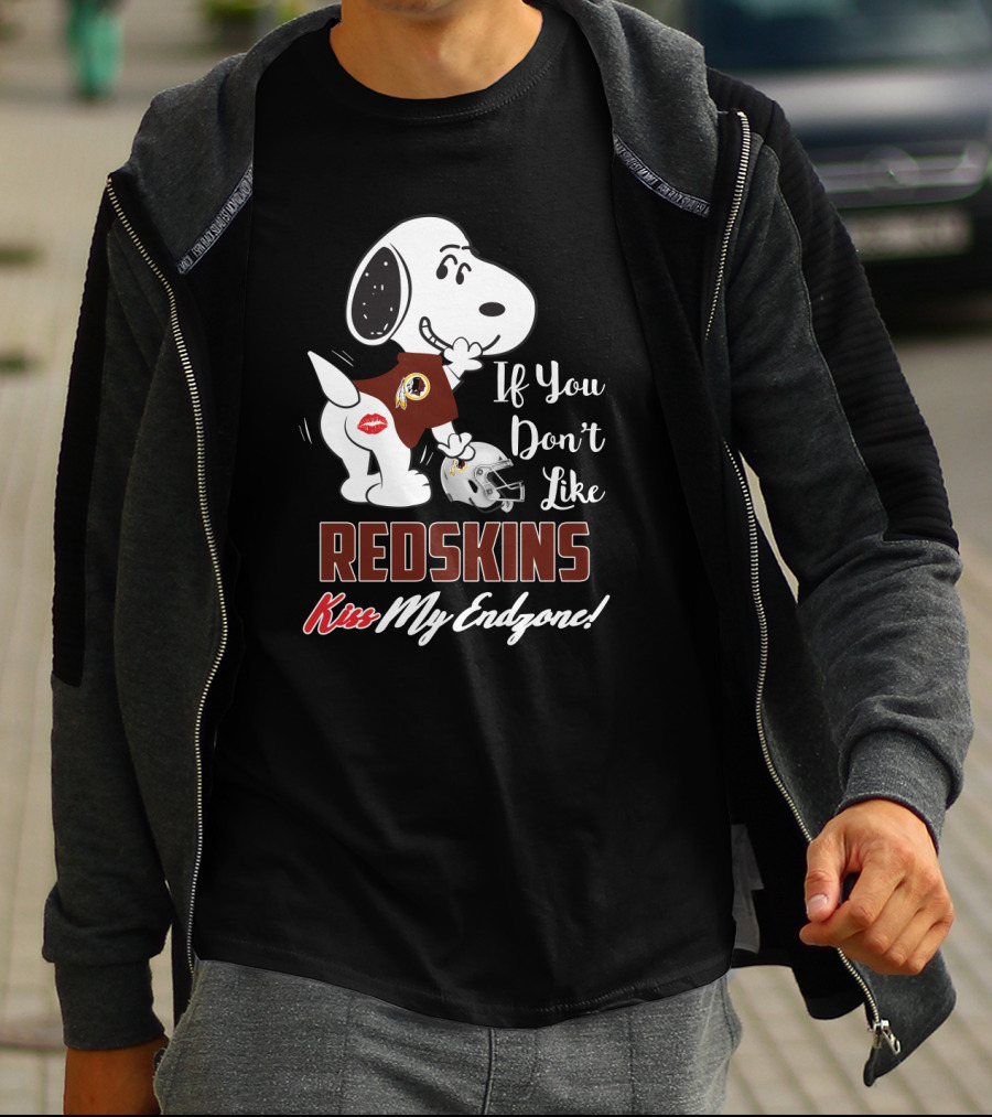 If You Don't Like Redskins Kiss My Endzone Snoopy Washington Redskins Fans T-Shirt