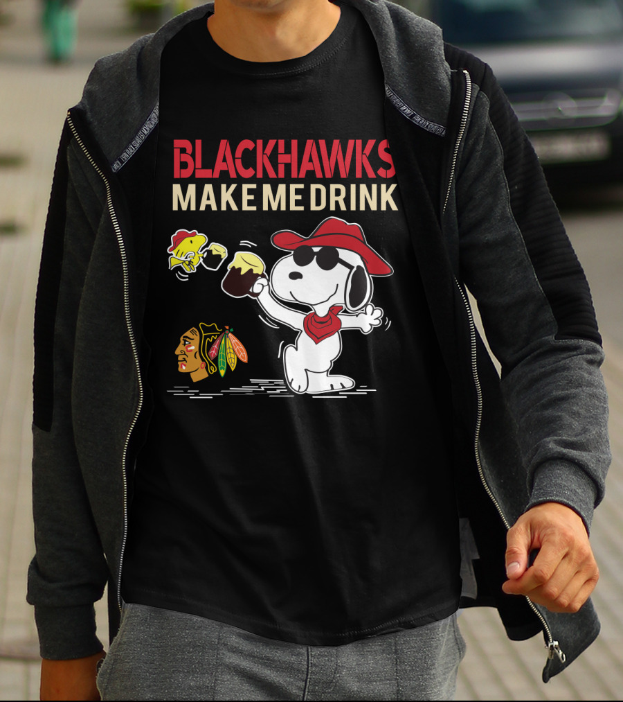 Blackhawks Make Me Drink Snoopy Chicago Fans T-Shirt