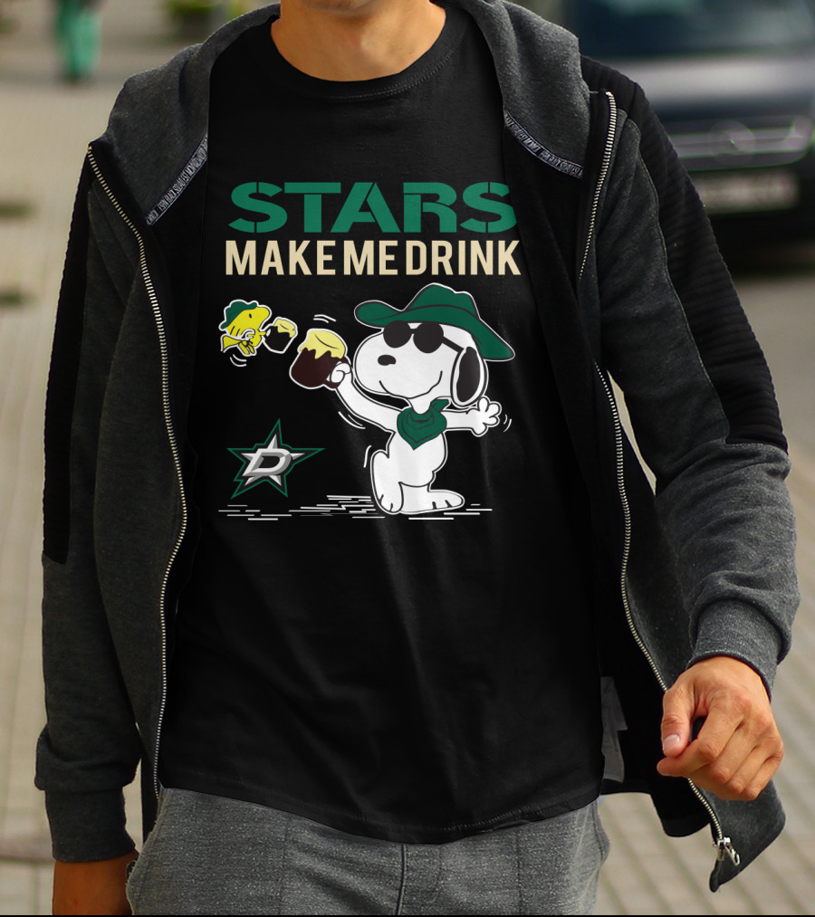 Stars Make Me Drink Snoopy Dallas Stars Fans T-Shirt
