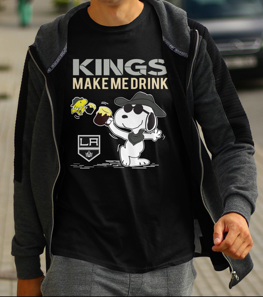 Kings Make Me Drink Snoopy La T-Shirt