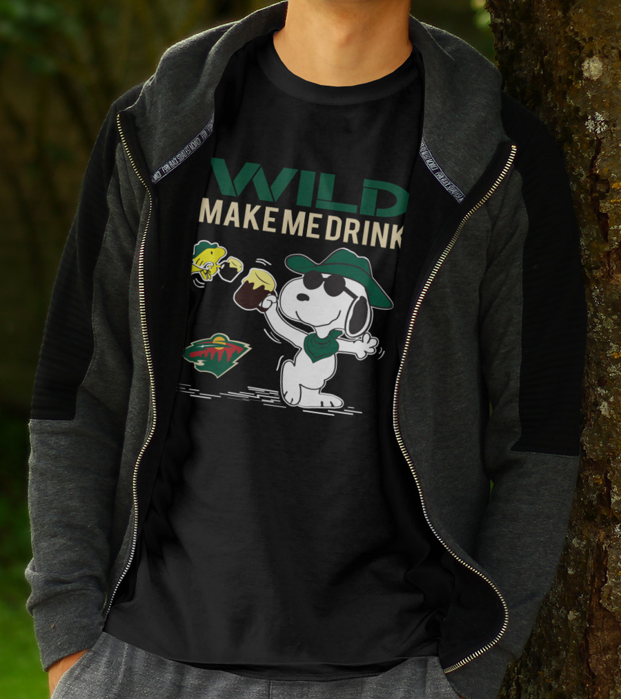 Wild Make Me Drink Snoopy Minnesota Wild Fans T-Shirt
