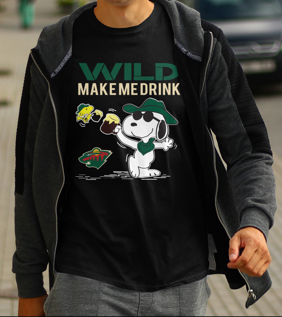 Wild Make Me Drink Snoopy Minnesota Wild Fans T-Shirt