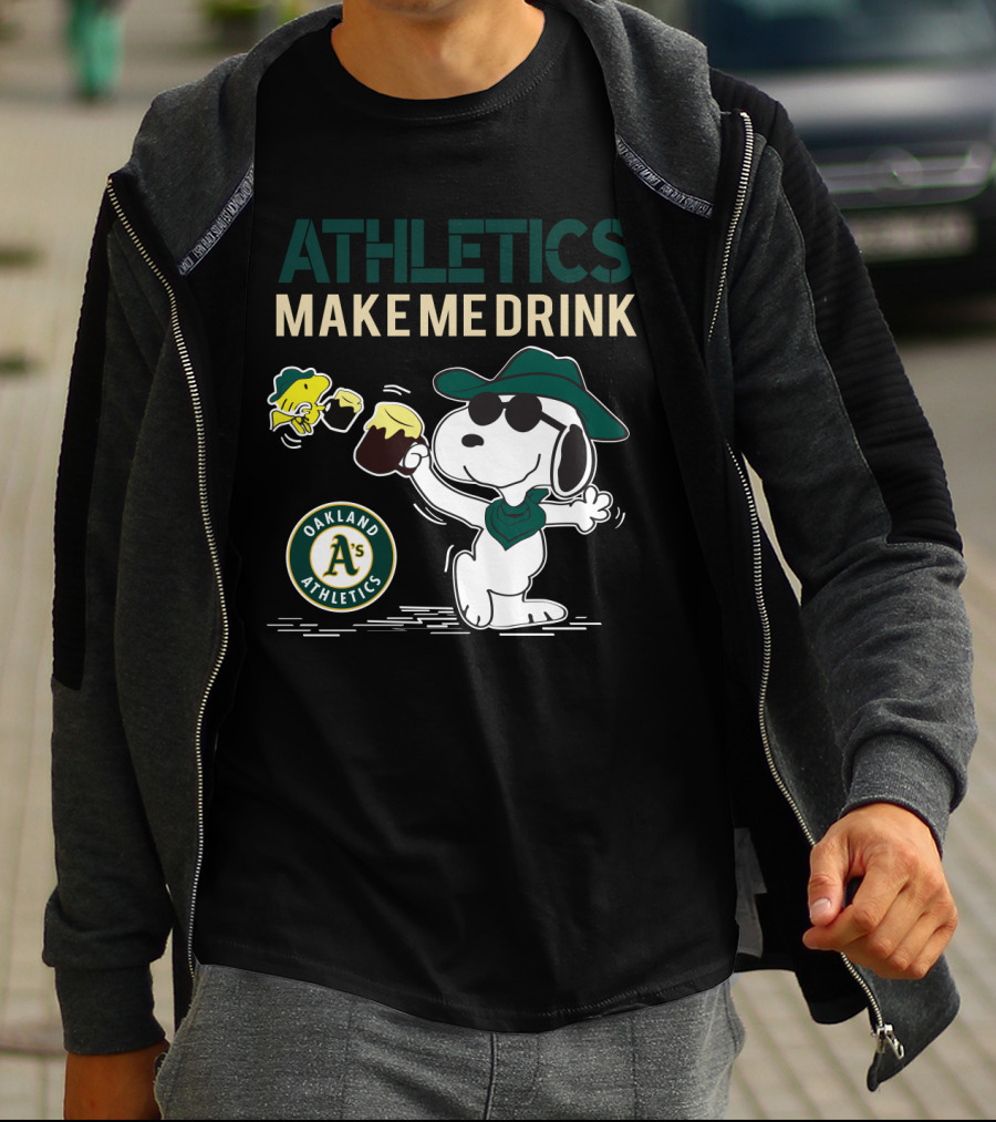 Athletics Make Me Drink Oakland Athletics Snoopy T-Shirt