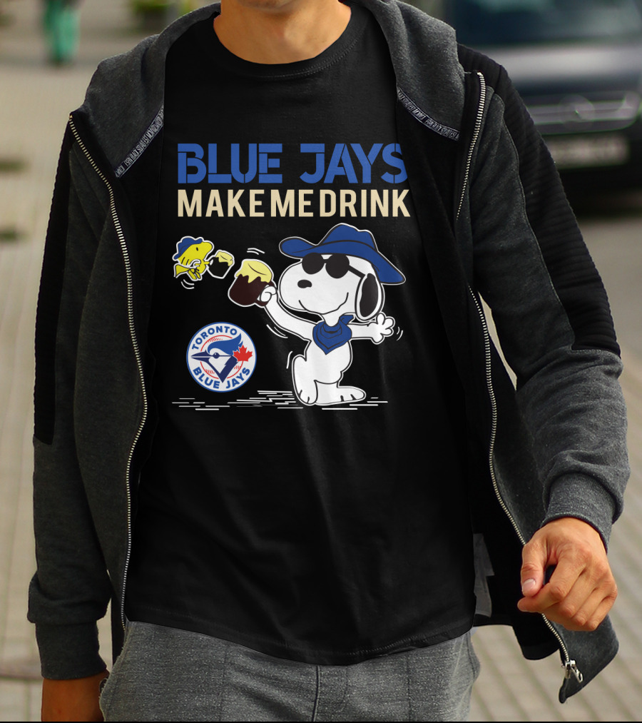 Snoopy Blue Jays Make Me Drink Toronto Blue Jays Fans T-Shirt