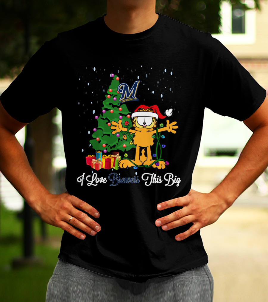 Milwaukee Brewers Xmas With Garfield I Love Brewers This Big Christmas Tree And Gifts T-Shirt