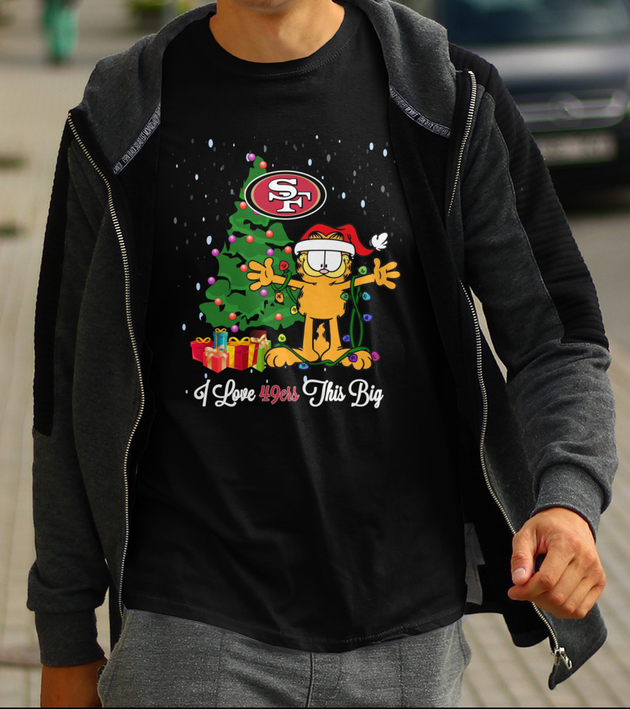 I Love 49ers This Big Xmas Garfield Cat San Francisco 49ers T-Shirt