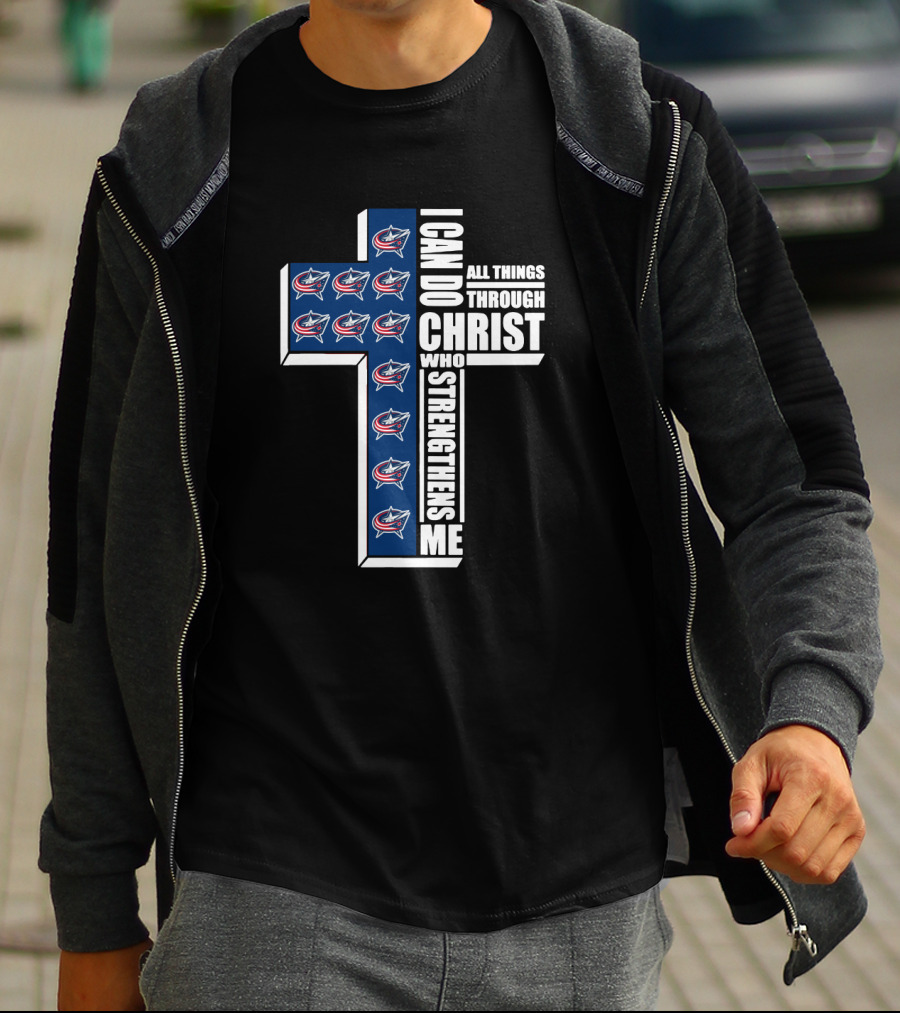Blue Jackets I Can Do All Things Through Christ Who Strengthens Me T-Shirt