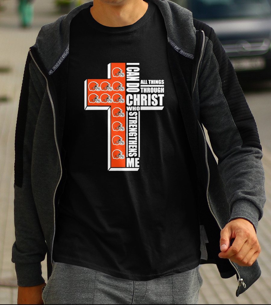 Browns I Can Do All Things Through Christ Who Strengthens Me Cross T-Shirt