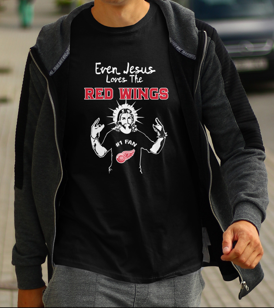 Even Jesus Loves The Red Wings #1 Fan Detroit Hockey Enthusiast T-Shirt