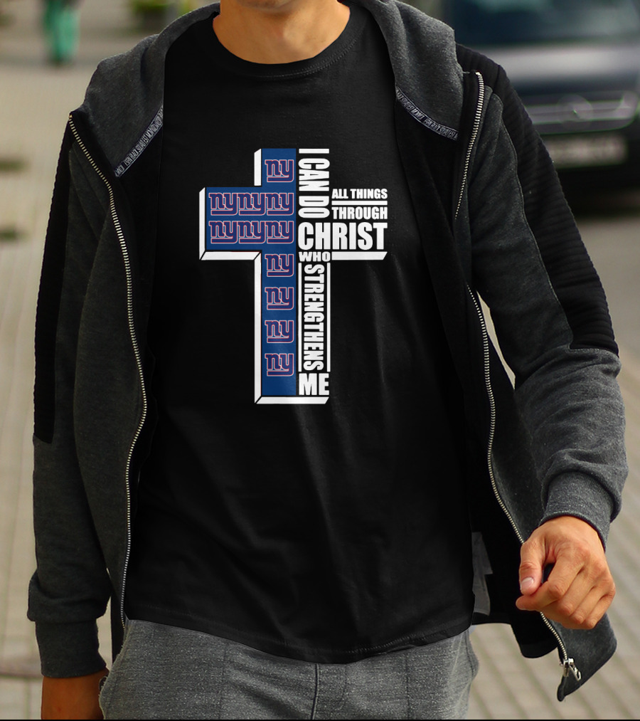 I Can Do All Things Through Christ Who Strengthens Me New York Giants Cross T-Shirt