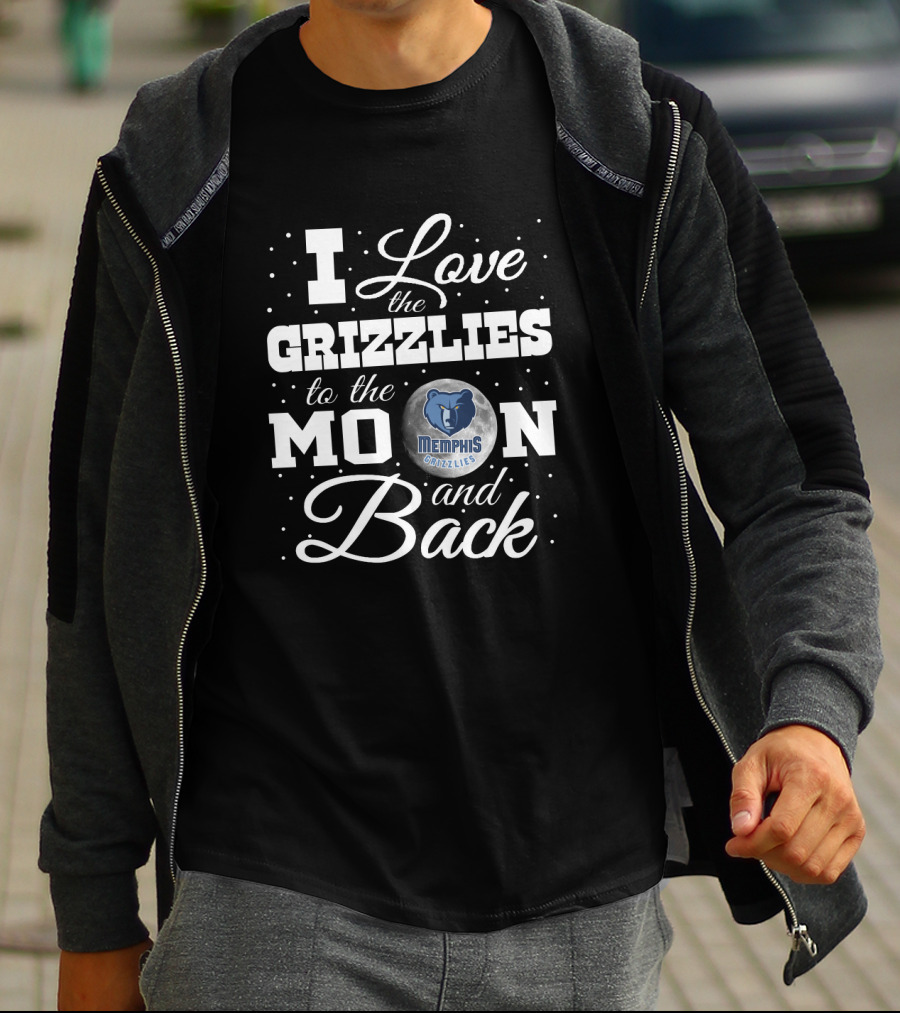 I Love The Grizzlies To The Moon And Back Memphis Grizzlies T-Shirt