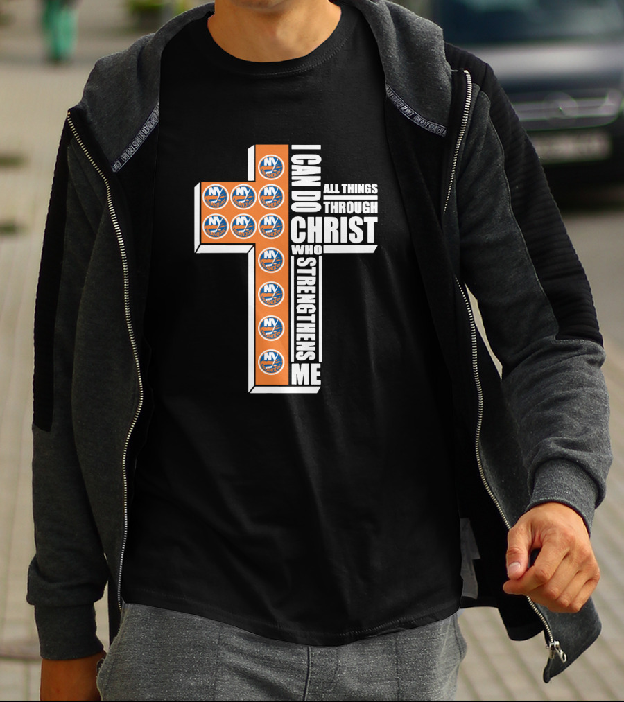 Islanders I Can Do All Things Through Christ Who Strengthens Me NY Hockey Cross T-Shirt