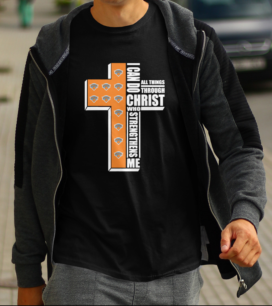 Knicks I Can Do All Things Through Christ Who Strengthens Me Cross T-Shirt