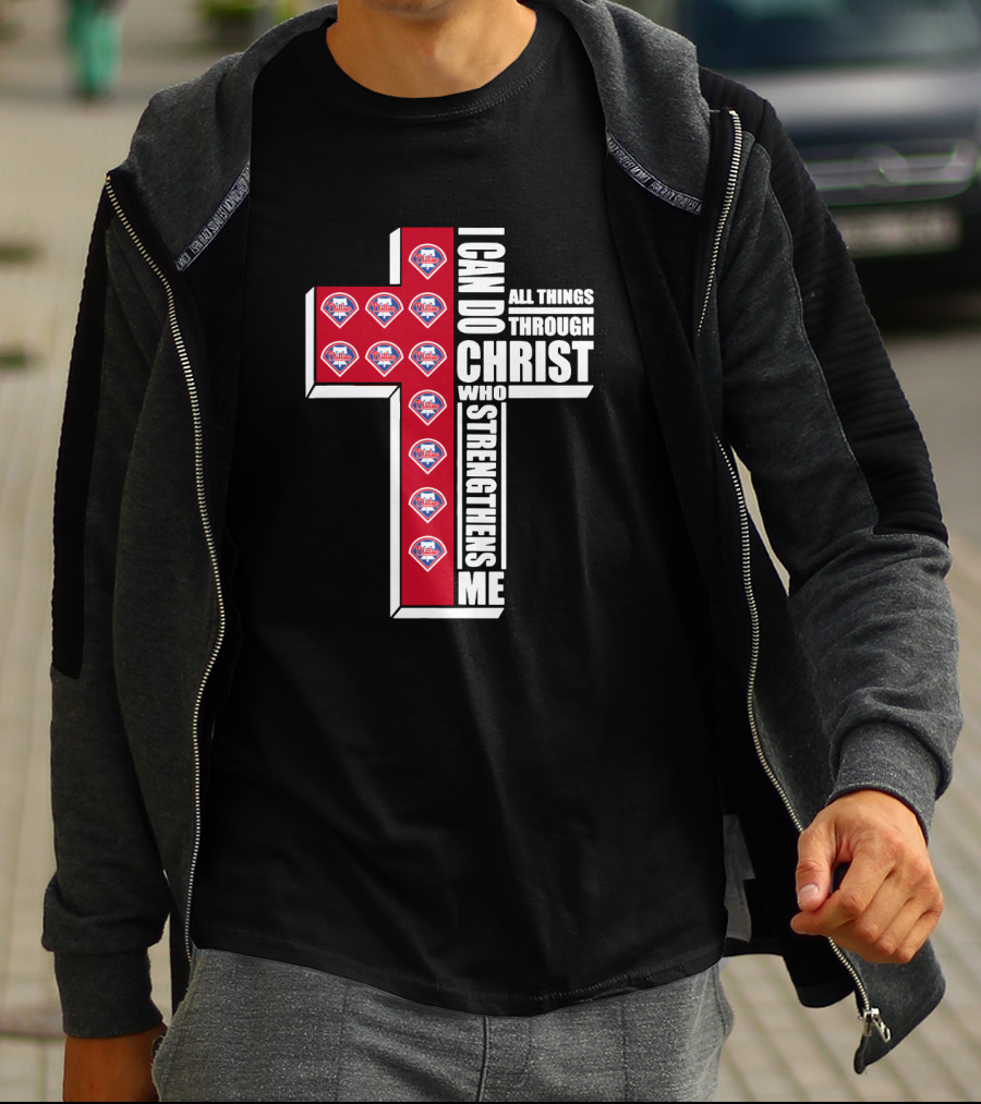 Phillies I Can Do All Things Through Christ Who Strengthens Me Cross T-Shirt
