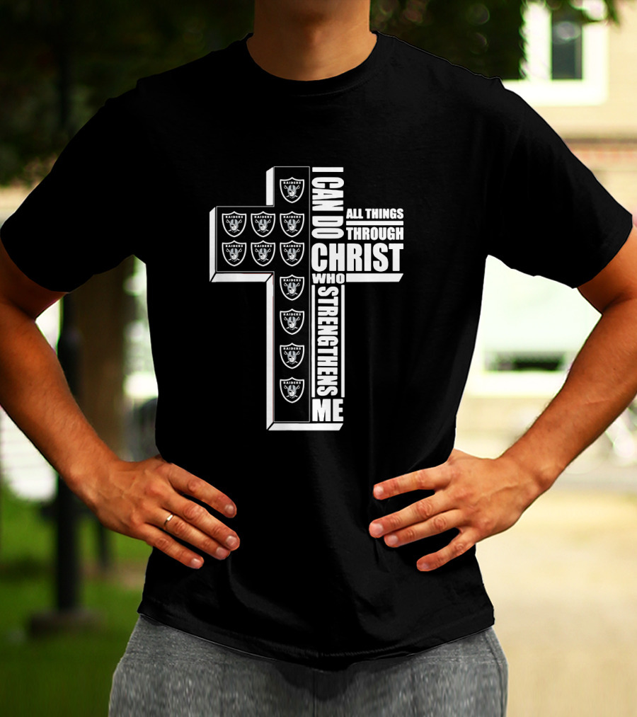 I Can Do All Things Through Christ Who Strengthens Me Raiders Cross T-Shirt