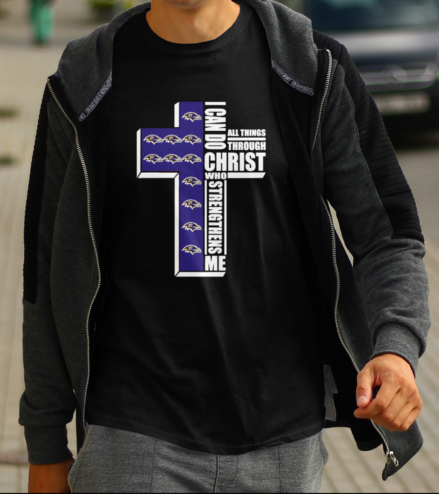 Baltimore Ravens I Can Do All Things Through Christ Who Strengthens Me T-Shirt