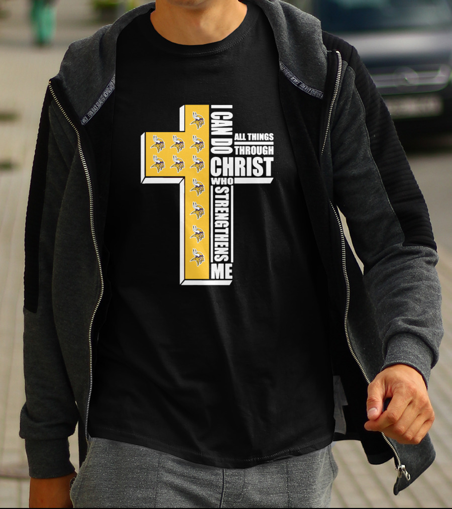 Vikings I Can Do All Things Through Christ Who Strengthens Me Cross T-Shirt