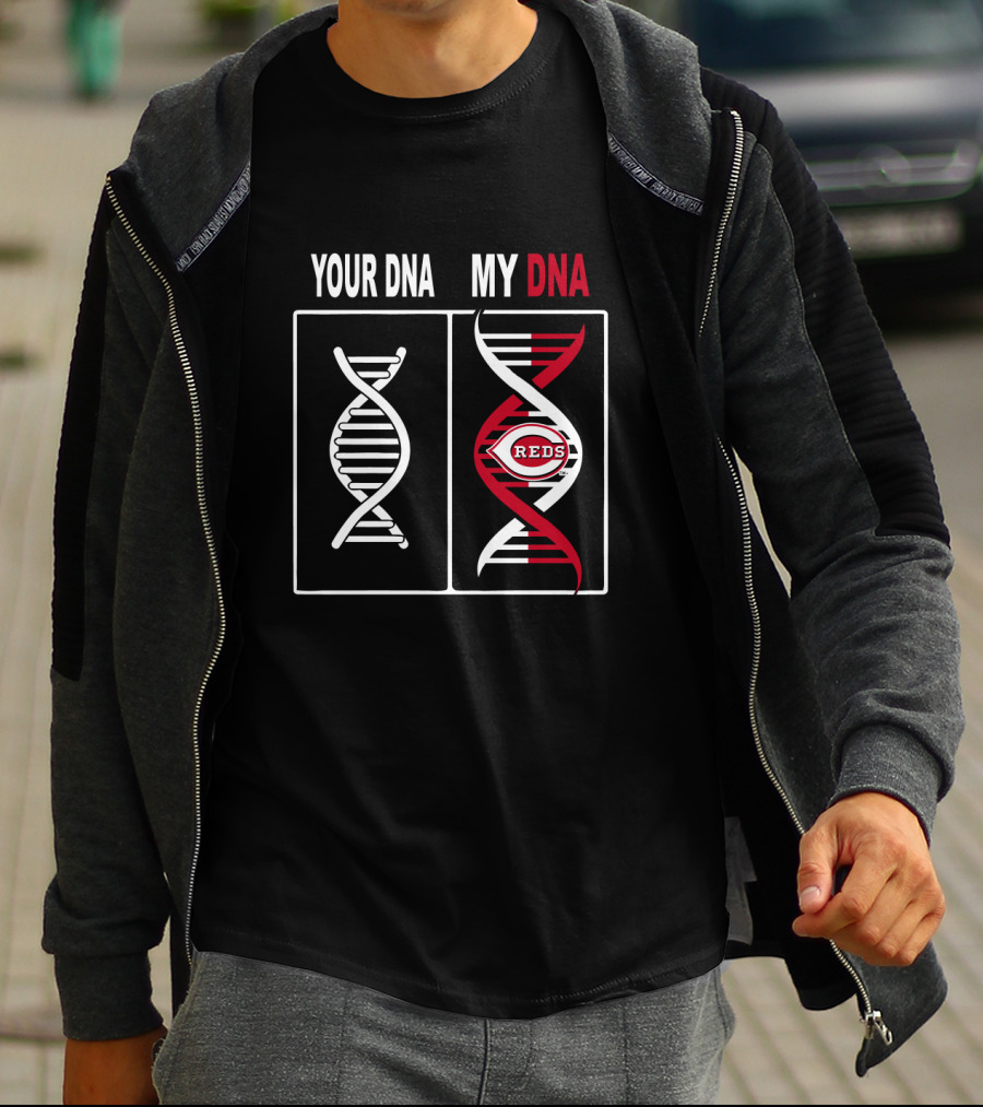 Your DNA My DNA Cincinnati Reds Baseball Fan Symbolism T-Shirt