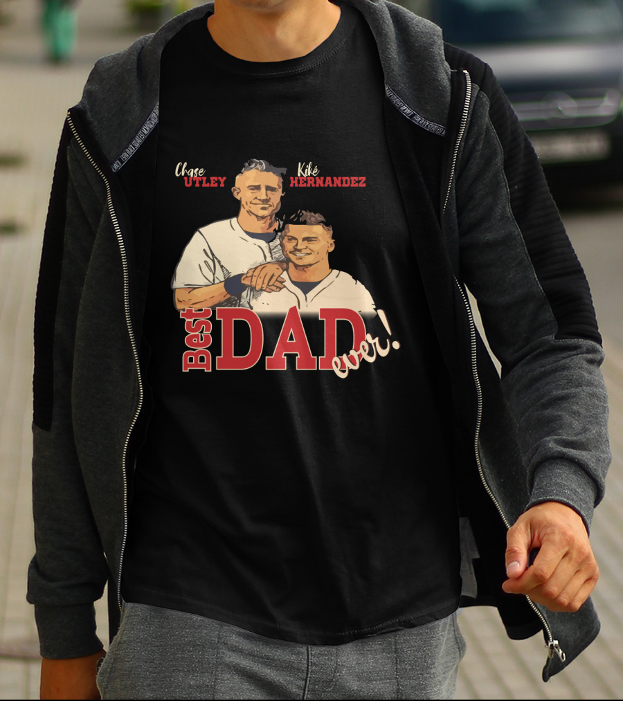 Best Dad Ever Chase Utley Kiké Hernandez Dodgers Fan T-Shirt