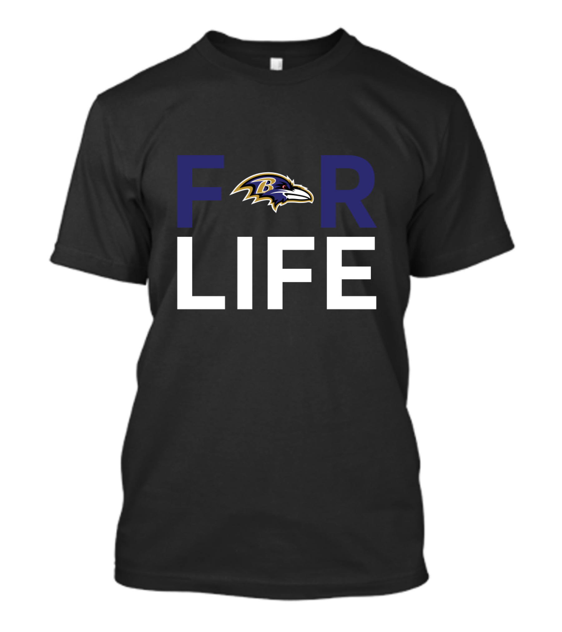 Baltimore Ravens For Life T-Shirt