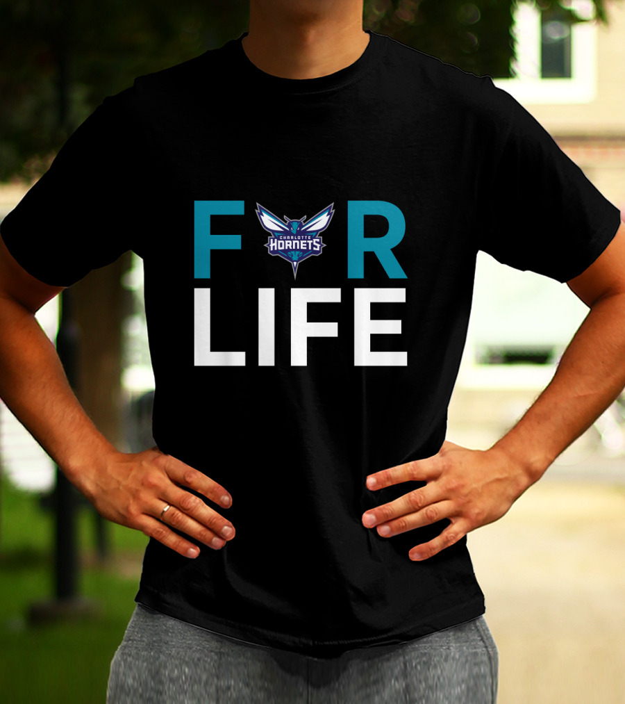 Charlotte Hornets For Life Fans T-Shirt