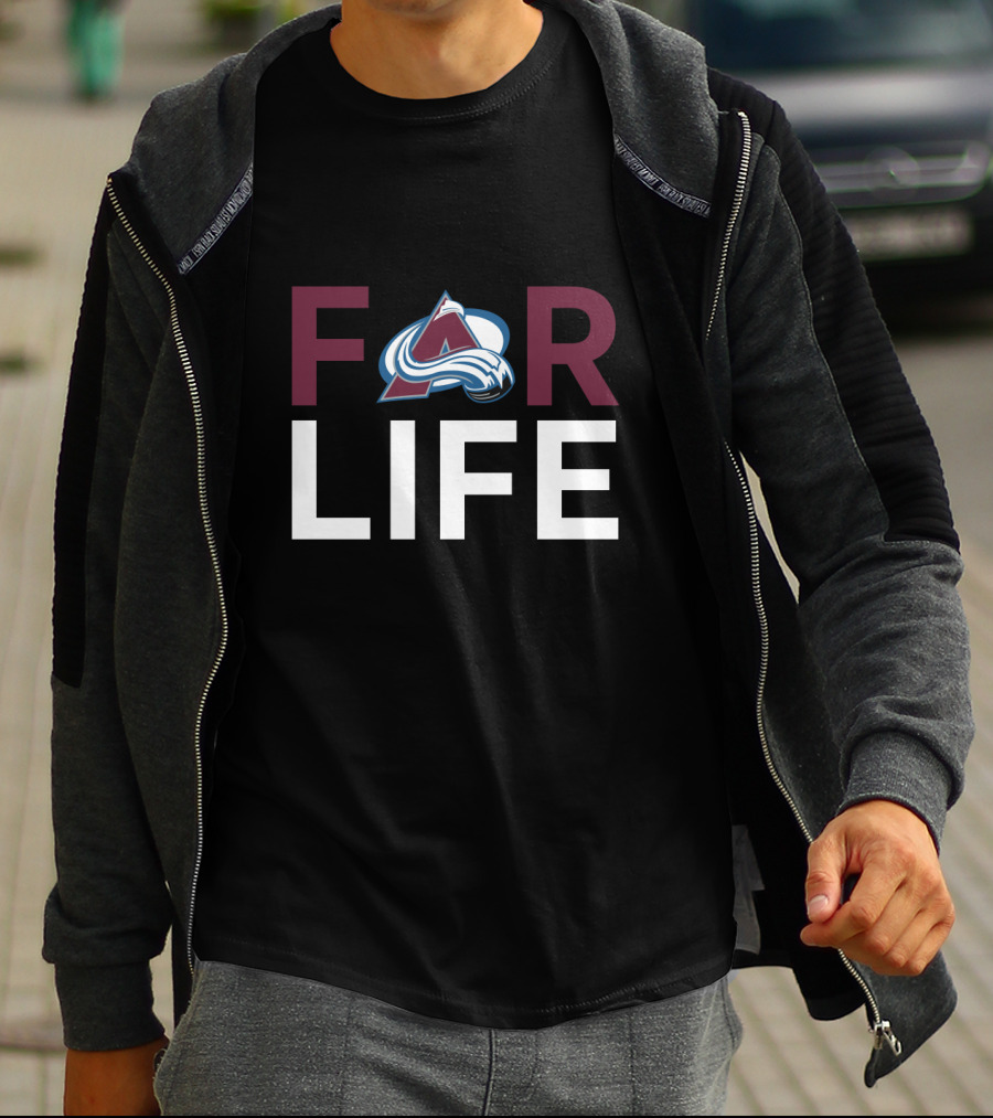 Colorado Avalanche Fan Pride For Life T-Shirt
