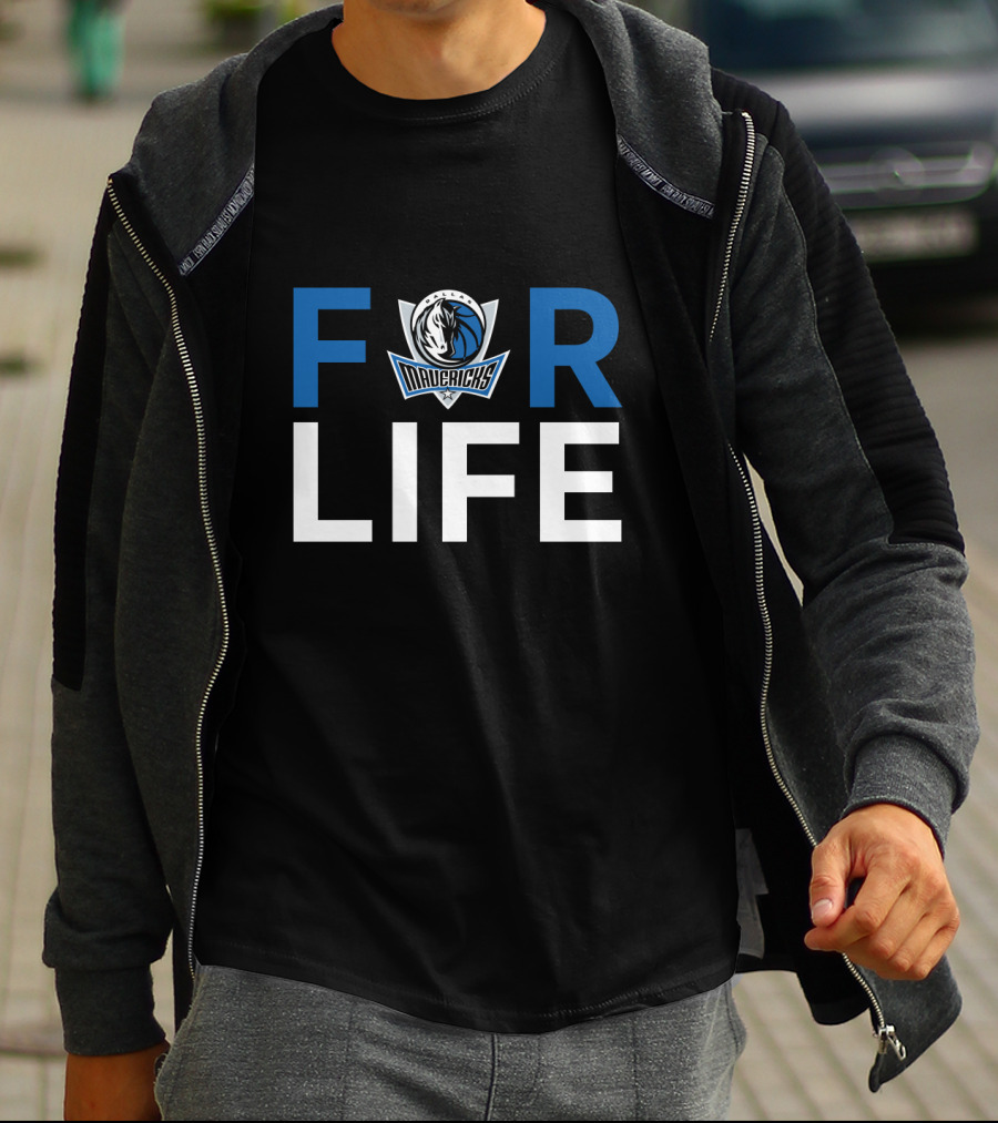 For Life Dallas Mavericks Fans T-Shirt